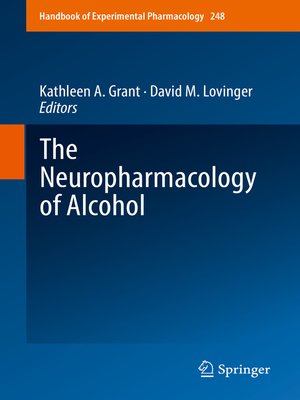 cover image of The Neuropharmacology of Alcohol